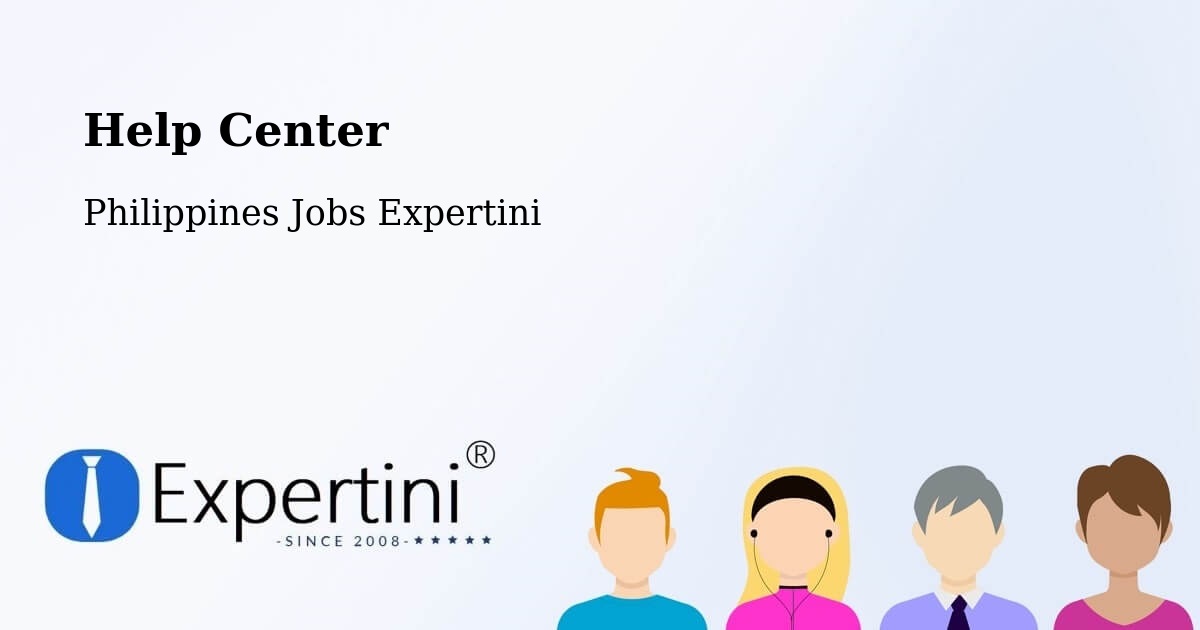 Help Center – Mapalacsiao - Philippines Jobs Expertini