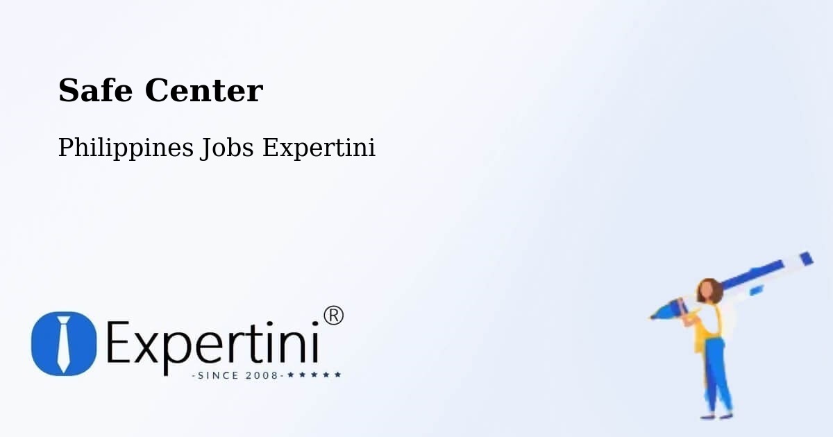 Safety Center – Mapalacsiao - Philippines Jobs Expertini
